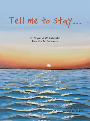 cover image of Tell Me to Stay...